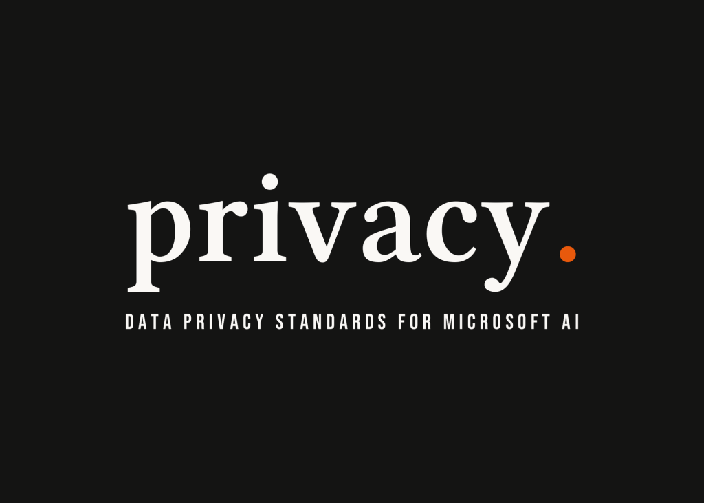Understanding Data Privacy Standards for Microsoft AI